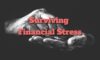 Surviving Financial Stress