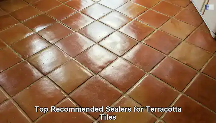 Best Sealers for Terracotta Tiles in the UK