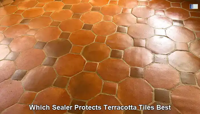 Best Sealer for Terracotta Tiles: A UK Protection Overview